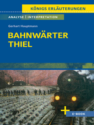 cover image of Bahnwärter Thiel von Gerhart Hauptmann--Textanalyse und Interpretation